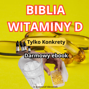 niedobory-witaminy-d przedawkowania-witaminy-d witamina-d3-dla-dziecka darmowy ebook o-witaminie-D